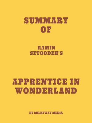 cover image of Summary of Ramin Setoodeh's Apprentice in Wonderland